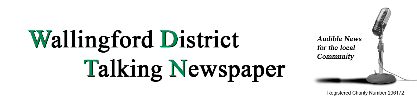 Wallingford District Talking Newspaper, Audible News for the local Community